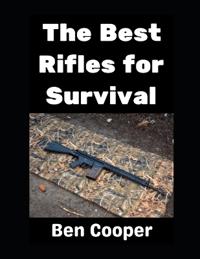 The Best Rifles For Survival