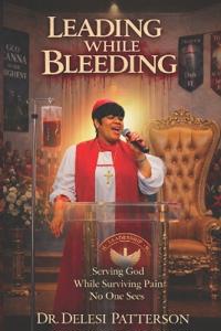 Leading While Bleeding