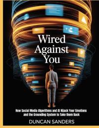 Wired Against You