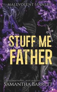 Stuff Me Father