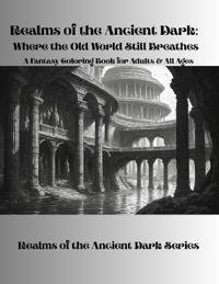 Realms of the Ancient Dark