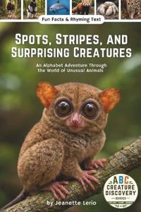 Spots, Stripes, and Surprising Creatures