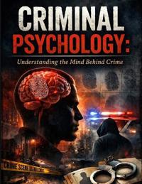 Criminal Psychology
