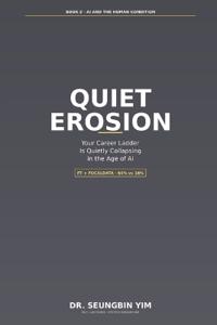 Yim, S: Quiet Erosion