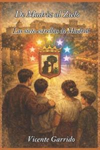 De Madriz al Zielo