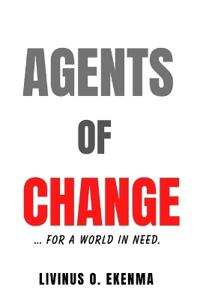 Agents of Change