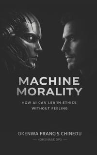 Machine Morality