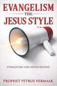 Evangelism The Jesus Style