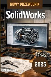 SolidWorks Instrukcja uzytkownika 2026