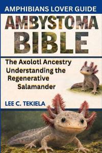 Ambystoma Bible