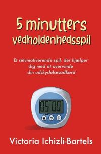 5 minutters vedholdenhedsspil