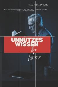 Unnützes Wissen für Lehrer