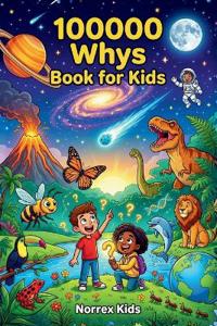 100000 Whys Book for Kids