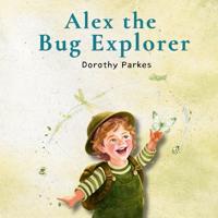 Alex the Bug Explorer