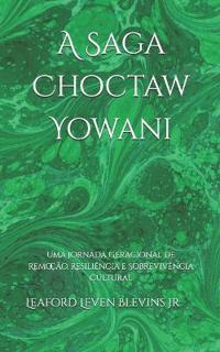 A Saga Choctaw Yowani