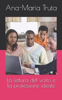 La lettura del volto e la professione ideale