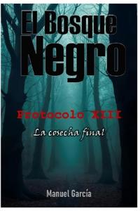 El Bosque Negro - Protocolo XIII