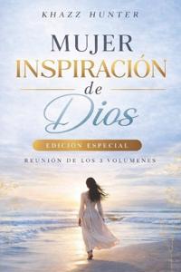 Mujer Inspiración De Dios Vol. 1,2,3