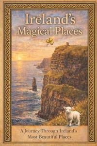 Ireland's Magical Places