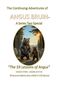 The Continuing Adventures of ANGUS BRUIN