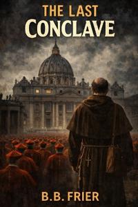 The Last Conclave