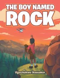 The Boy Named Rock