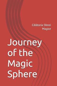 Journey of the Magic Sphere