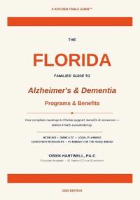 Florida Alzheimer's & Dementia Step By Step Benefits Action Plan