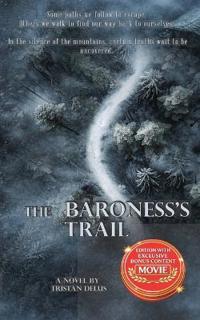 The Baroness's Trail