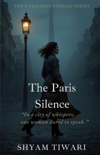 The Paris Silence