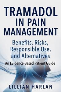 Tramadol in Pain Management