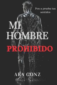 Mi hombre prohibido