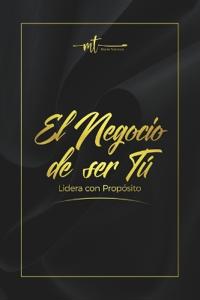 Tabraue, M: Negocio De Ser Tú