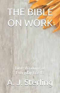 The Bible on Work