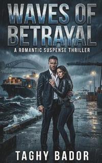Waves of Betrayal