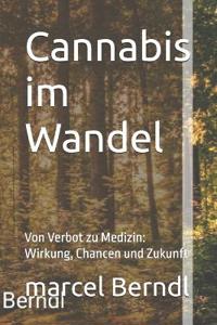 Cannabis im Wandel