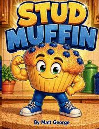 Stud Muffin