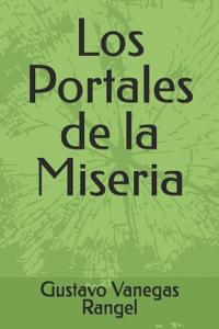 Los Portales de la Miseria