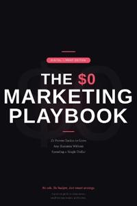 The $0 Marketing Playbook
