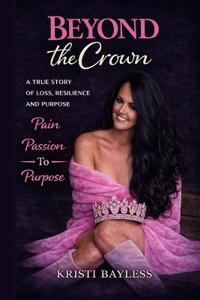 Beyond the Crown