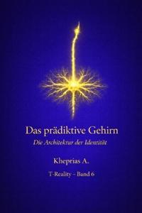 Das Gehirn als prädiktives System