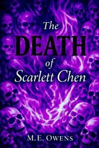 Owens, M: Death of Scarlett Chen