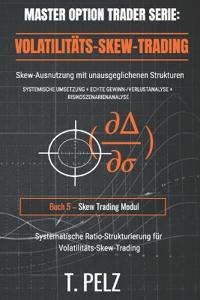 Volatilitäts-Skew-Trading (Master Option Trader)