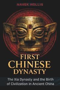 First Chinese Dynasty