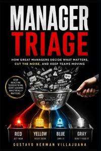 Manager Triage
