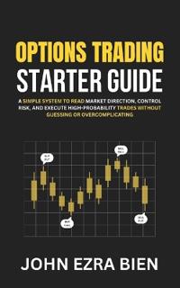 Options Trading Starter Guide