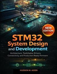 STM32 System Design and Development