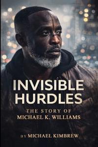 Invisible Hurdles