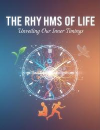 The Rhythms Of Life
