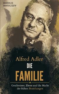 Alfred Adler - Die Familie